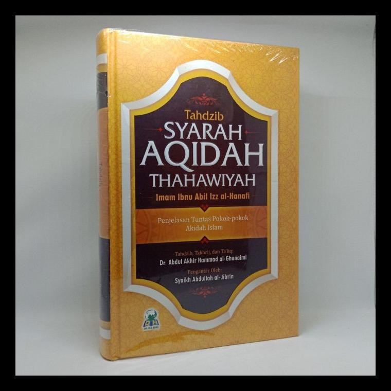 Buku Religi/Buku Spiritual Tahdzib Syarah Aqidah Thahawiyah