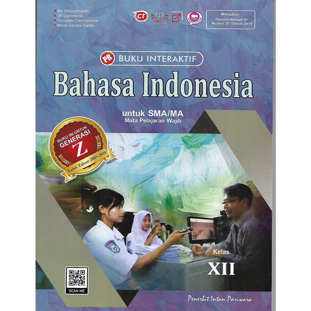 Buku LKS/PR Bahasa Indonesia SMA Kelas 10 11 12, X XI XII TH 2022 Semester 1 & 2 Intan Pariwara-1