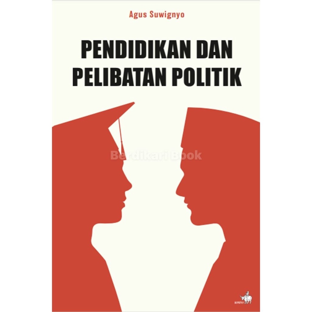 Berdikari - Pendidikan Dan Pelibatan Politik - Gramedia
