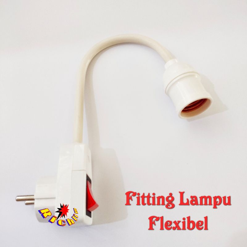 Fitting Lampu Flexibel / Fitting lampu Colok / Lampu Tidur