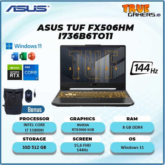 ASUS TUF FX506HM RTX3060 6GB  I7 11800H 8GB 512SSD  W11+OHS 15.6FHD 144HZ