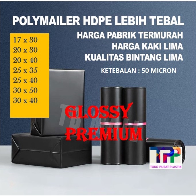 

ECERAN Plastik Packing Polymailer LDPE hitam glossy isi 100 pcs 17x30 20x30 20x40 25x35 25x45 30x50 30x40