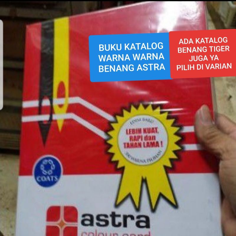 BUKU KATALOG BOOK KOLEKSI COLLECTION COLOR WARNA WARNA BENANG JAHIT ASTRA  DAN TIGER