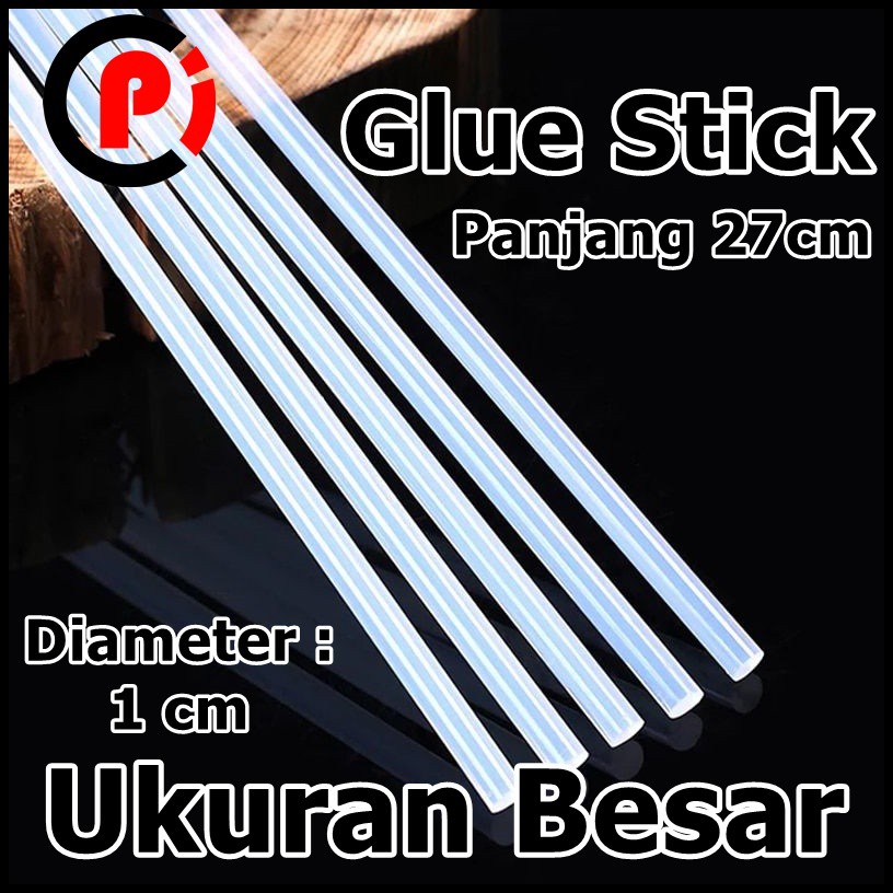 Glue stick gun isi lem tembak besar panjang 27 cm diameter 1cm