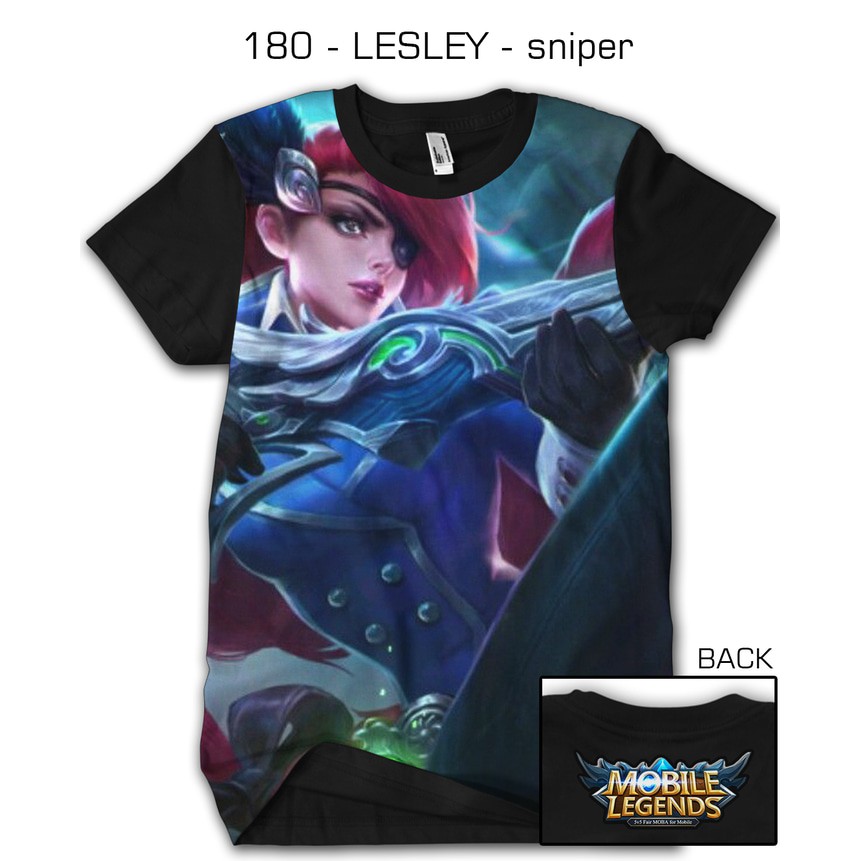 KAOS BAJU GAMING DISTRO PRINTING 3D MOBILE LEGEND legends LESLEY sniper 180