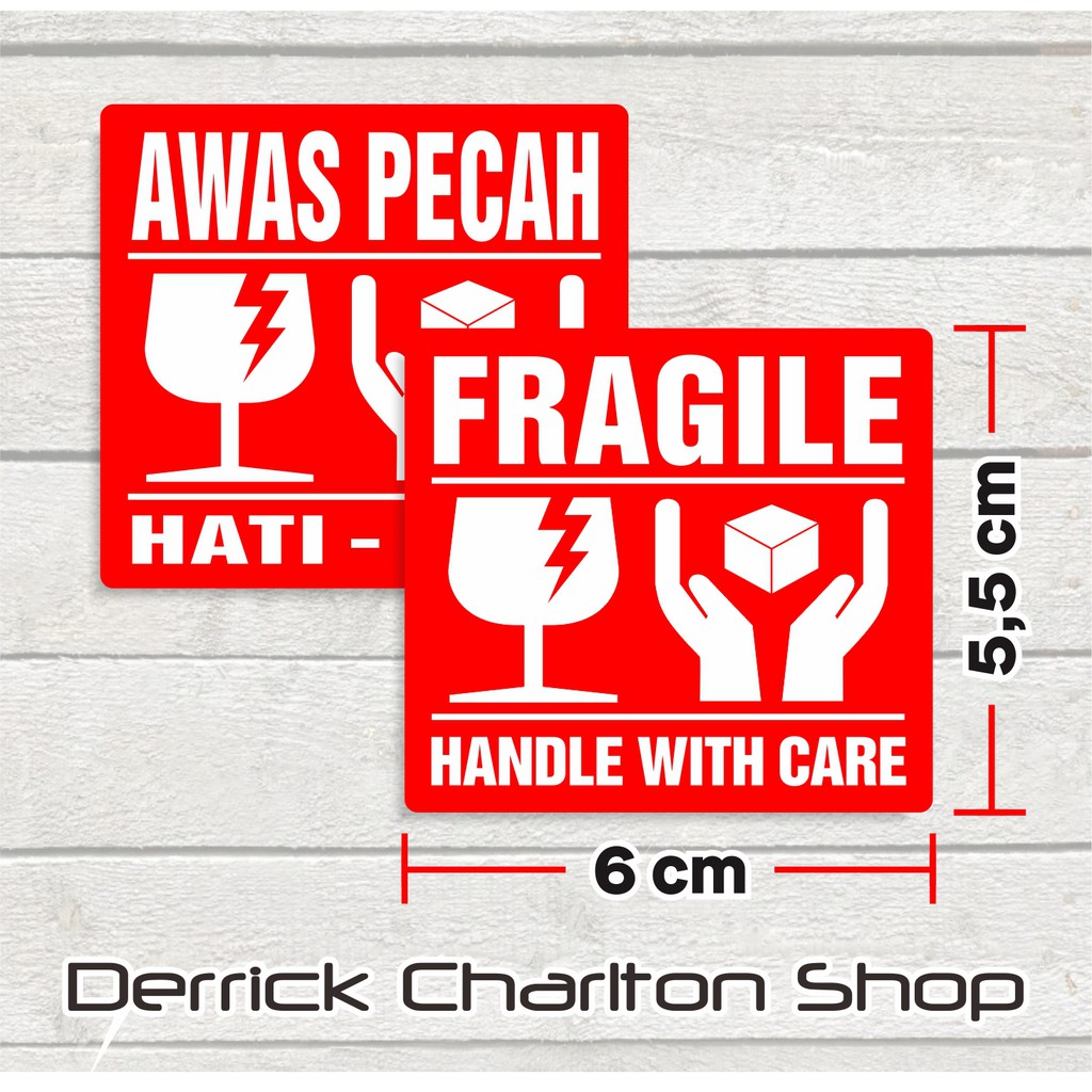 

MilL Stiker Label Fragile Handle with Care Stiker Awas Pecah Hati-hati 6 x 5,5 cm (1 roll/ 500 pcs)
