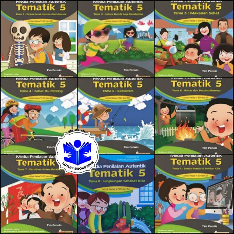 MEDIA PENILAIAN AUTENTIK TEMATIK SD KELAS 5 TEMA 1 2 3 4 5 6 7 8 9 / MEDIAPENA /MEDIA PENA / MP