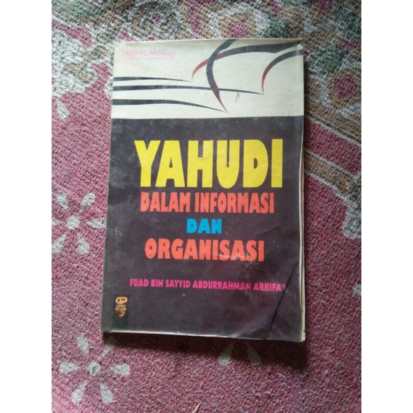 Yahudi Dalam Informasi Dan Organisasi - Fuad Bin Sayyid Abdurrahman Arrifai