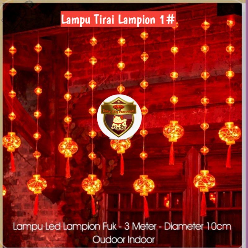 Lampu Tirai Imlek Fuk / Lampu LED tirai Fuk / Lampu Kelap Kelip Imlek LED / New LED Lights