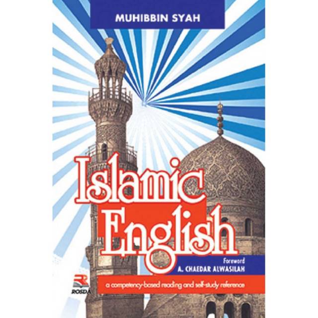

Islamic English (A Competence-Based Reading & Self-study Reference) ORII