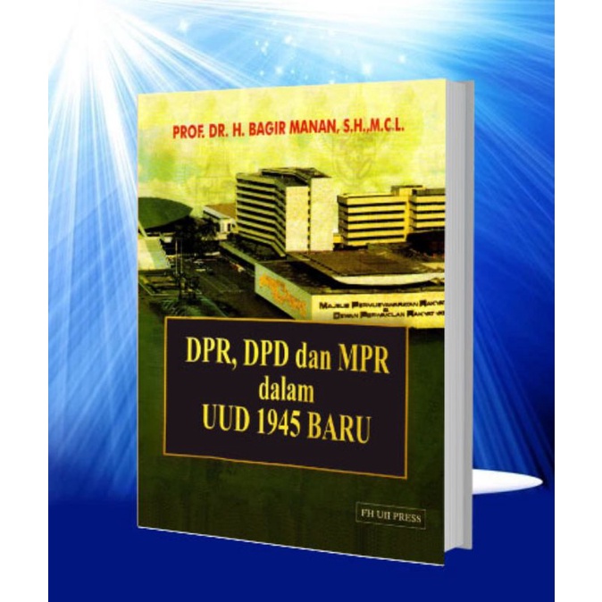 DPR,DPD dan MPR Dalam UUD 1945 Baru