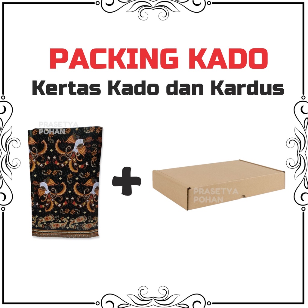 TAMBAHAN KARDUS dan KERTAS KADO