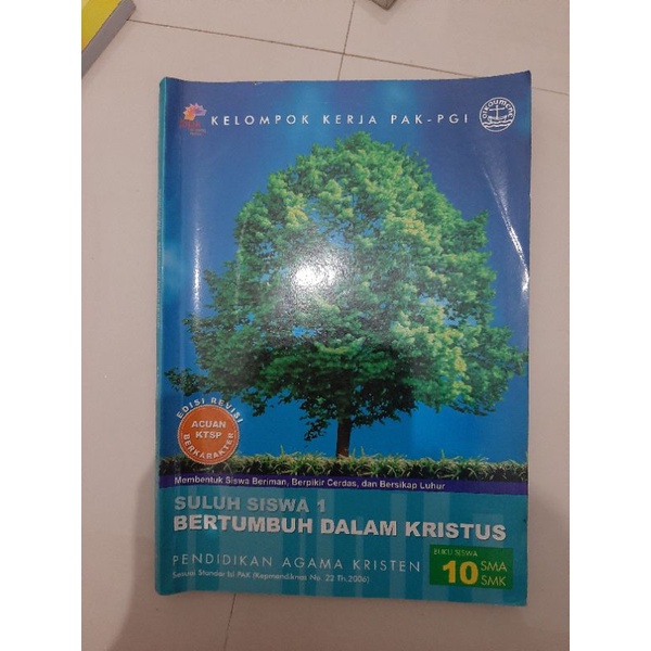 buku pendidikan agama kristen bpk gunung mulia kelompik kerja pak-PGI kelas 10 X SMA BEKAS PRELOVED