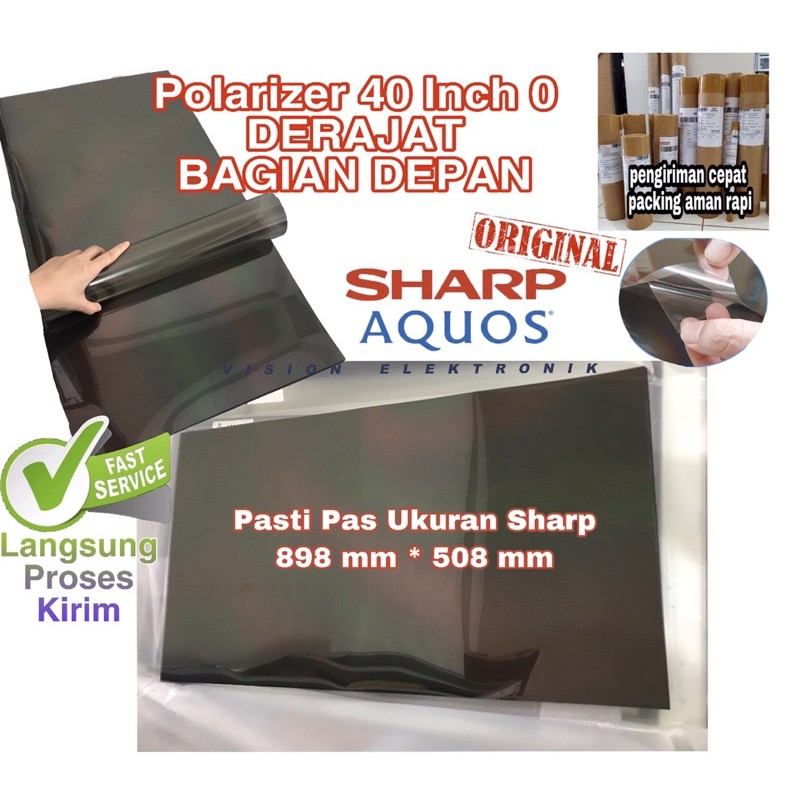 Polarizer LCD 40 Inch Sharp Aquos Polariser Polarized LCD 40 Inch 0 Derajat Bagian Luar Depan