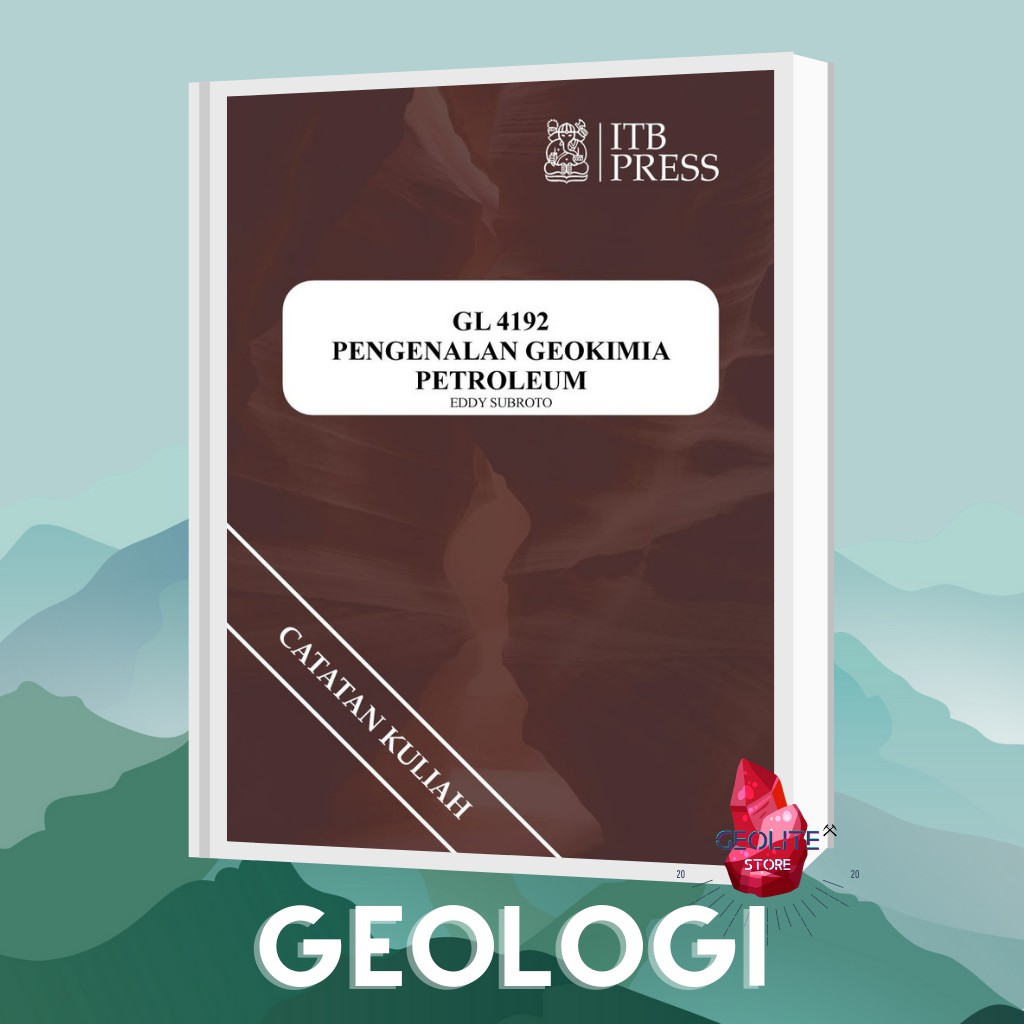 Jual Buku Geologi Pengenalan Geokimia Petroleum / Buku / Buku Catatan ...