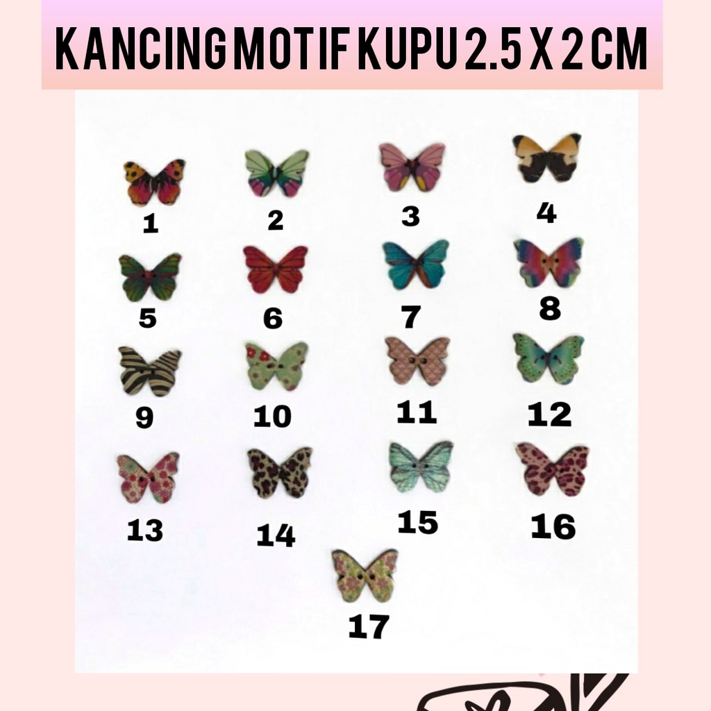 1 BUAH - 2.5X 2 CM KANCING KAYU MOTIF KUPU KUPU SERI A