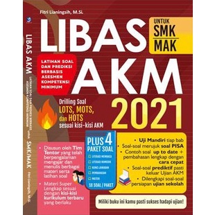 

Buku AKM | LIBAS AKM Untuk SMK / MAK 2021 : Latihan Soal Dan Prediksi Berbasis Asesmen Kompetensi Minimum