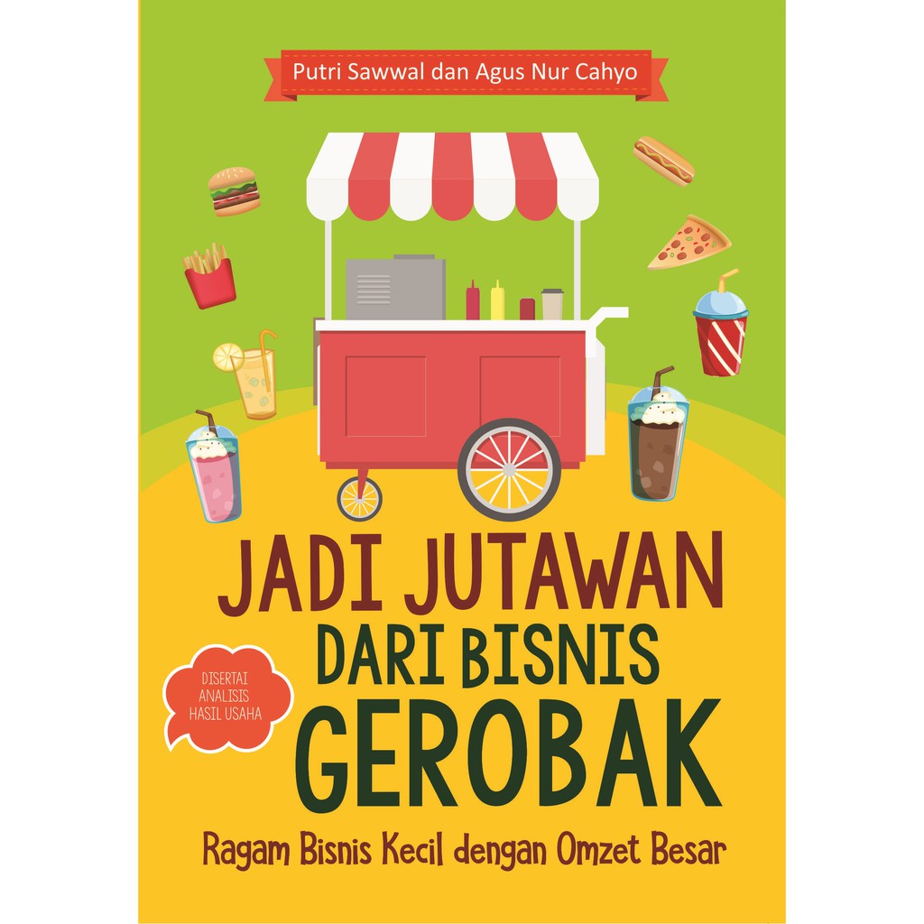 

Buku Jadi Jutawan dari Bisnis Gerobak - Laksana