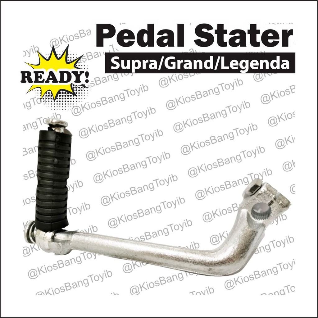 Pedal Kick Stater Starter/Engkol/Selah Supra, Supra Fit New, Grand, Legenda ✦ISHIMA✦