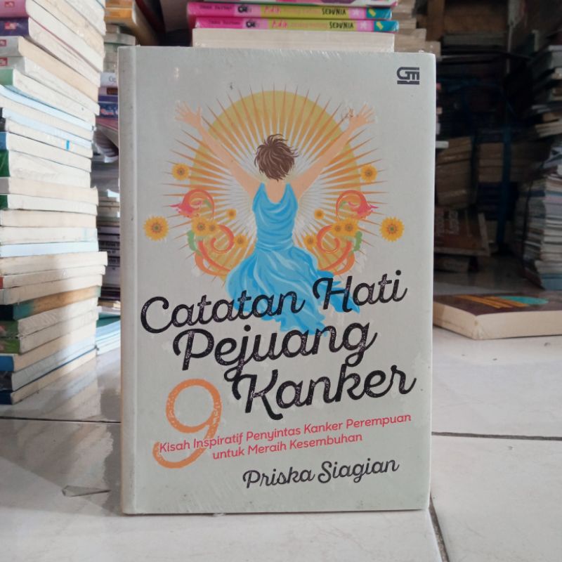 OBRAL BUKU MOTIVASI / PENGEMBANGAN DIRI / INSPIRASI / EVERY MOMENT COUNTS / INSPIRATION FOR WOMAN / PERCAYA DIRI ITU DI PRAKTEK IN / MARKETING ITU DI PRAKTEK IN / ORIGINAL 2c 2e-Catatan hati pejuang