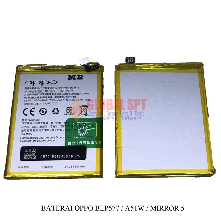 BATERAI OPPO BLP577 / BATERE A51W / BATRE MIRROR 5