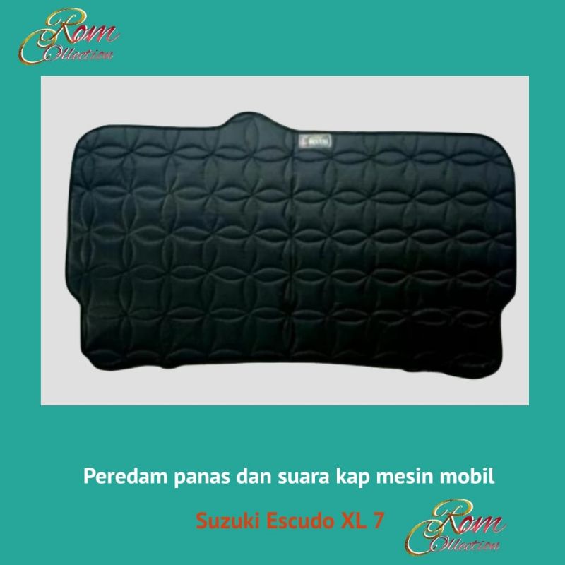 Suzuki Grand Escudo XL7 peredam panas kap mesin mobil