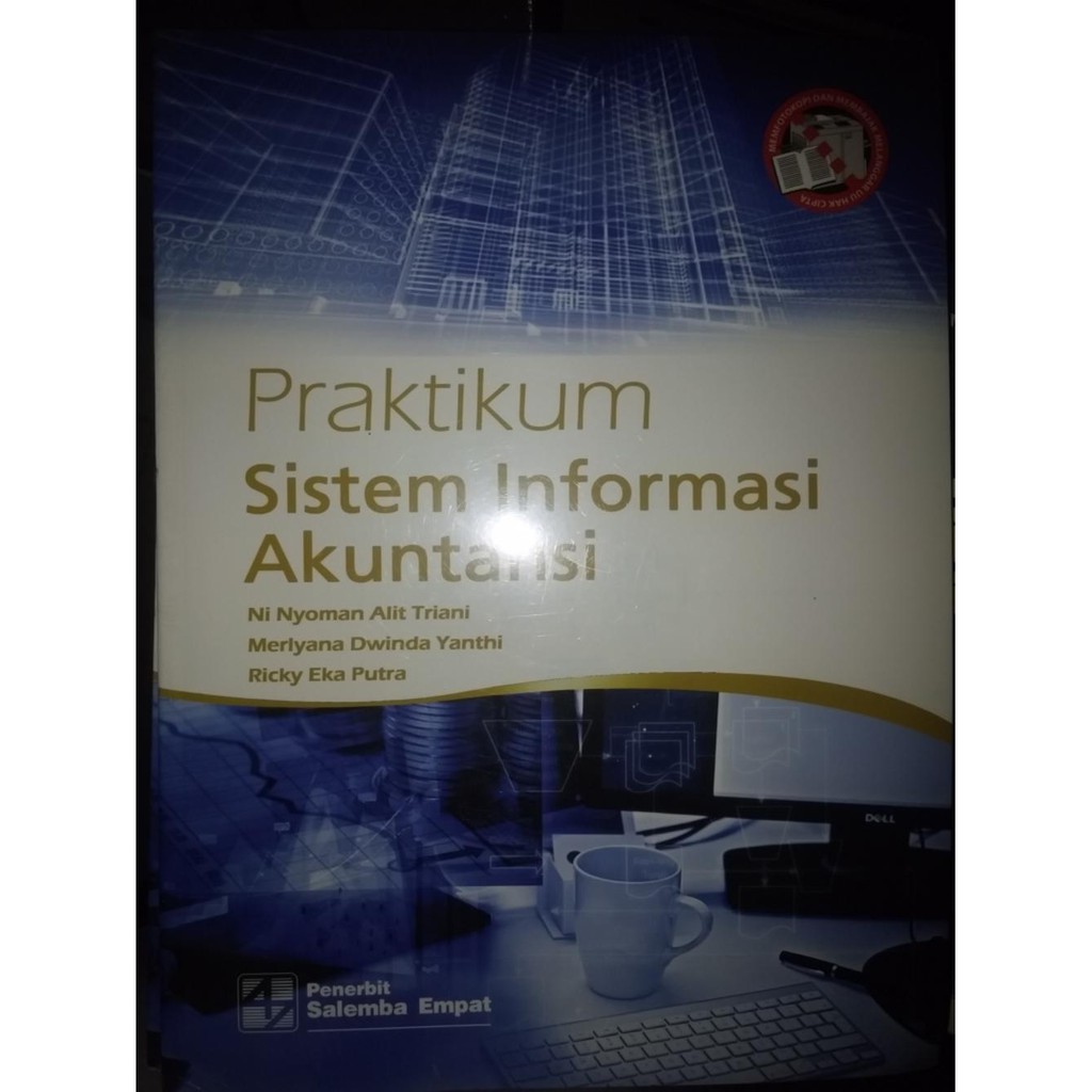

Praktikum Sistem Informasi Akuntansi/Nyoman Alit