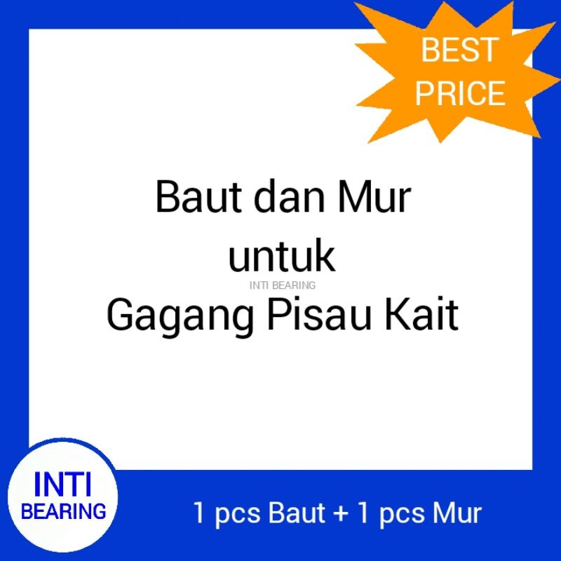 BAUT DAN MUR UNTUK GAGANG PISAU KAIT TEXTILE BENANG