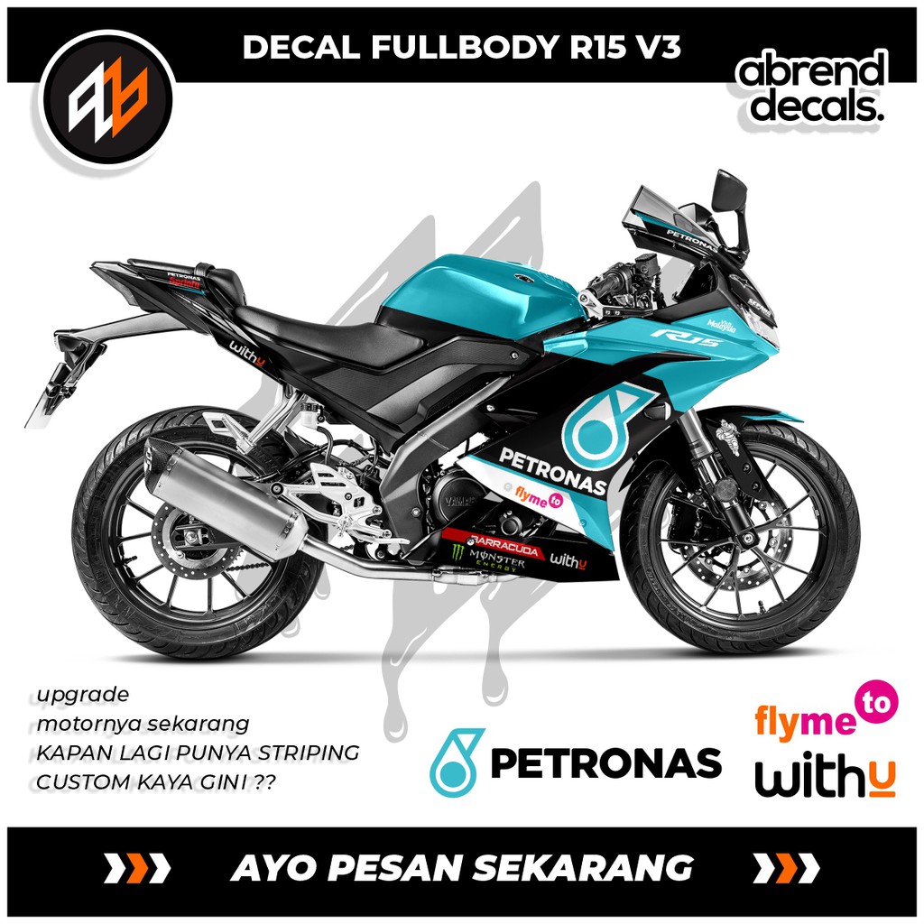 DECAL FULLBODY R15 V3 PETRONAS / STIKER R15 V3 PETRONAS FULLBODY / ACCESORIES  STICKER BODY MOTOR