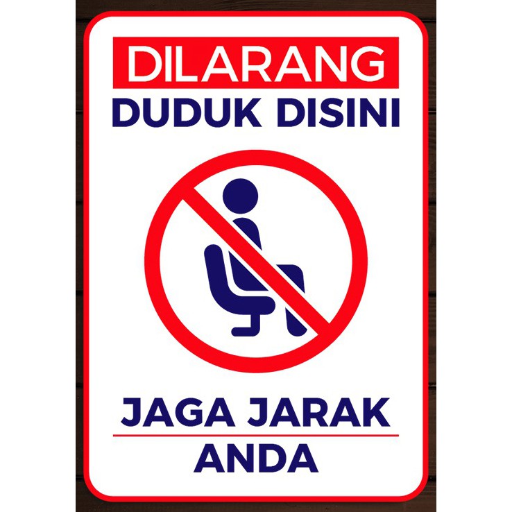stiker dilarang duduk disini