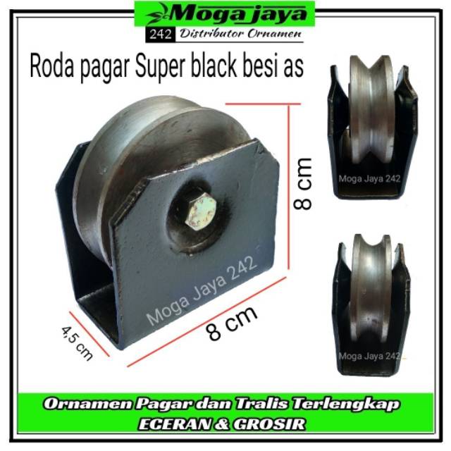 Roda pagar roda gerbang super black besi as 8cm kualitas istimewa