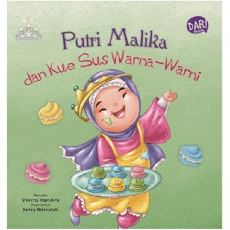 [OOTB Surabaya] Islamic Princess: Putri Malika Dan Kue Sus Warna-Warni (Board Book)