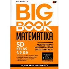 BIG BOOK MATEMATIKA SD KELAS 4, 5, & 6
