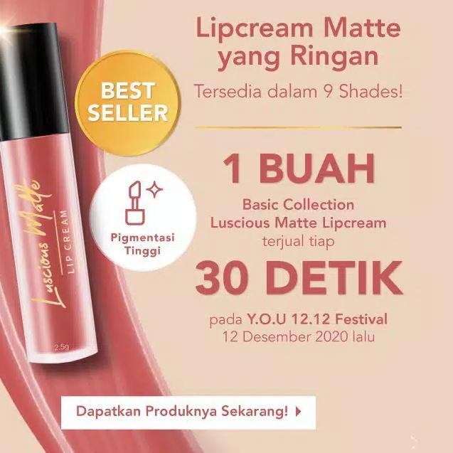➱ YOU BASIC COLLECTION LUSCIOUS MATTE LIP CREAM // YOU LIP CREAM ♥