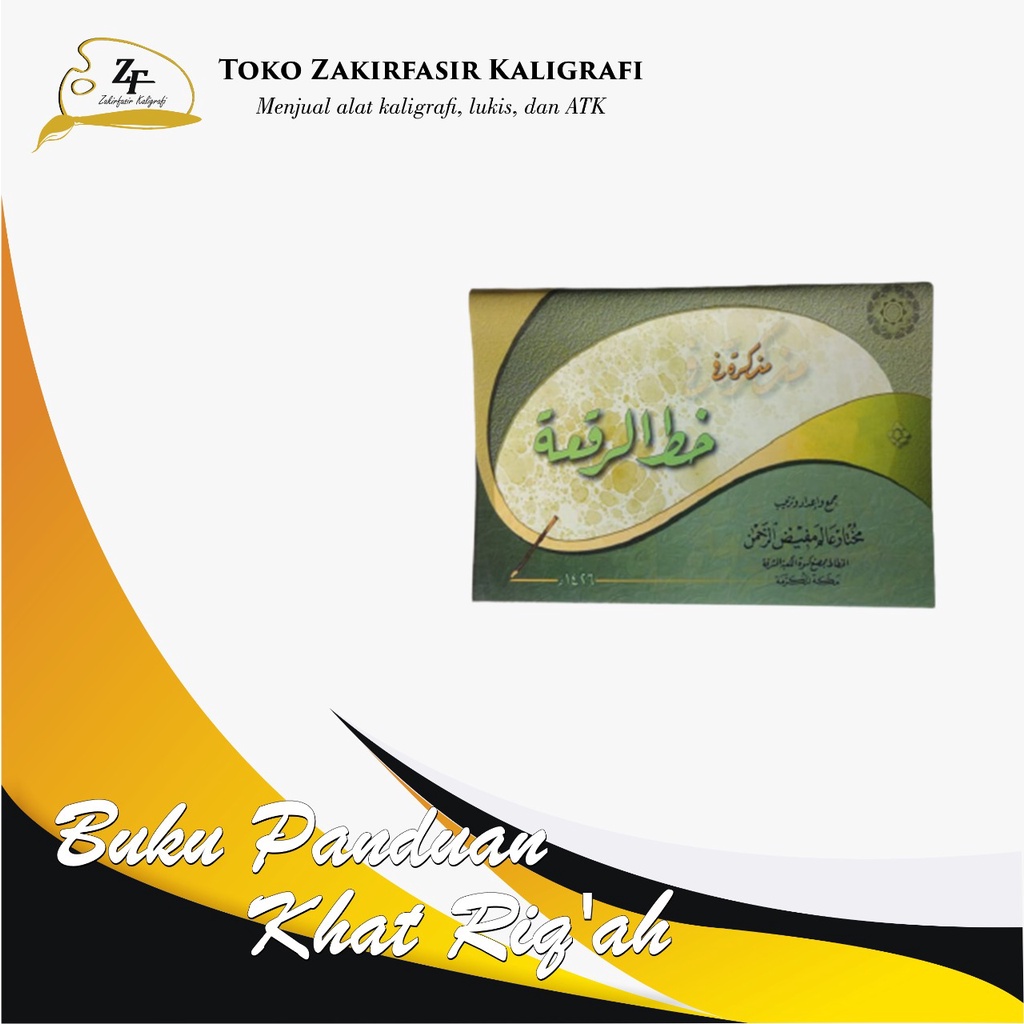 

BUKU PANDUAN BELAJAR KALIGRAFI KHAT RIQAH/BUKU KAIDAH KALIGRAFI ISLAM