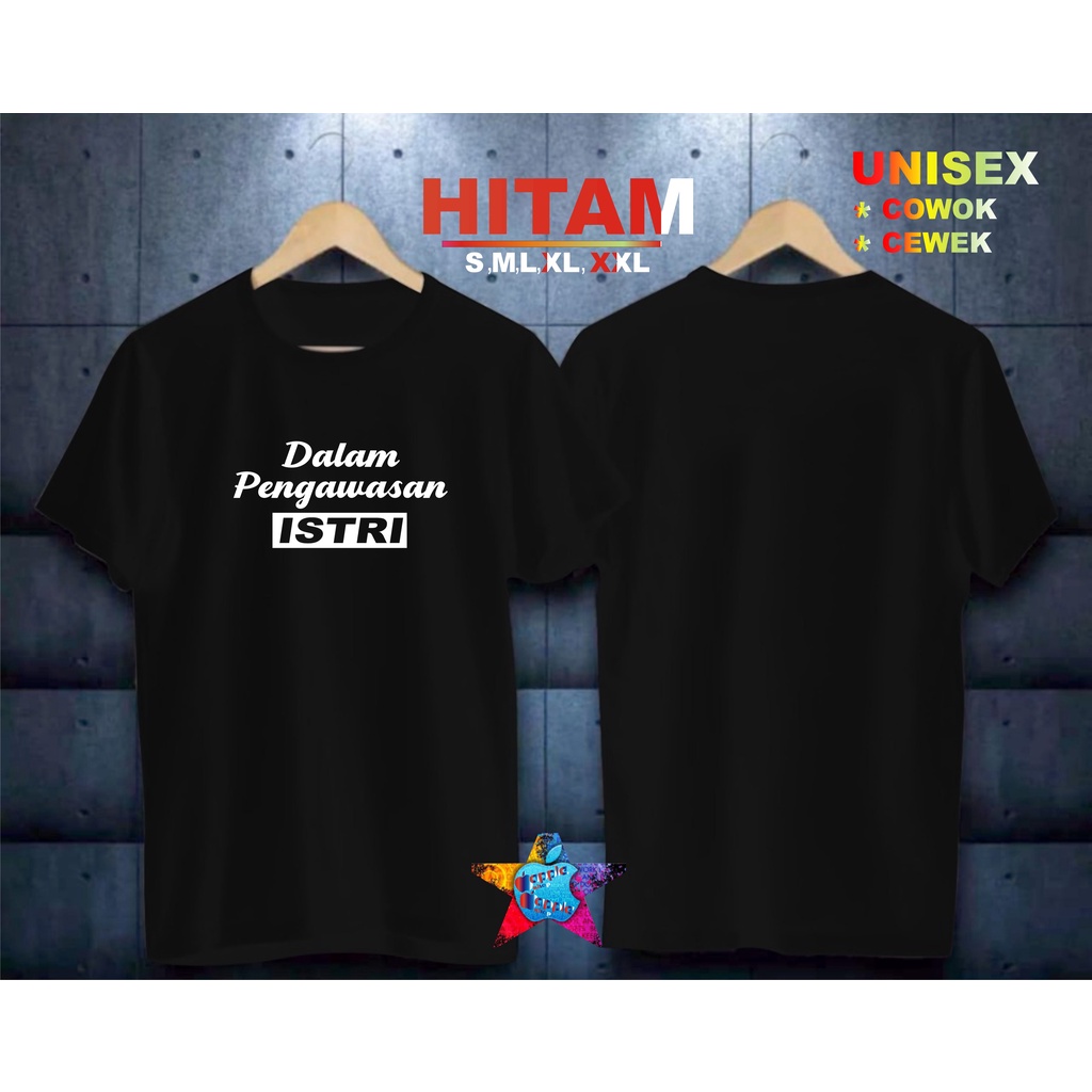 COD/KAOS DALAM PENGAWASAN ISTRI/KAOS TERLARIS KUALTAS TERJAMIN/KAOS PRIA DISTRO HIT/KAOS BANDUNG/KAOS KEREN/KAOS MURAH//KAOS DISTRO/KAOS BERGAMBARKAOS DISTRO/KAOS PRIA DAN WANITA/KAOS KATA KATA LUCU/KAOS VIRAL/KAOS PROMO