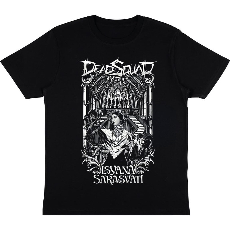 KAOS BAND DEADSQUAD X ISYANA SARASVATI “IL SOGNO“ | T-SHIRT BAND DEADSQUAD X ISYANA SARASVATI | BAJU