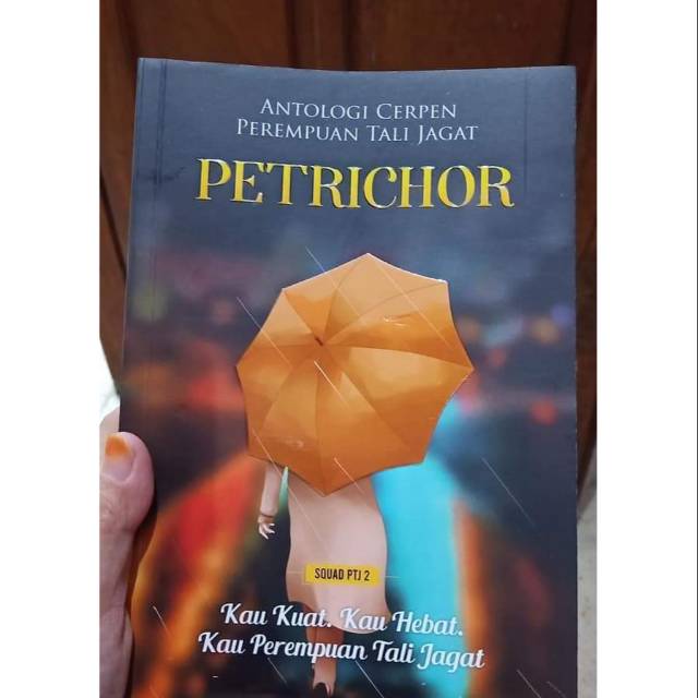 

PETRICHOR