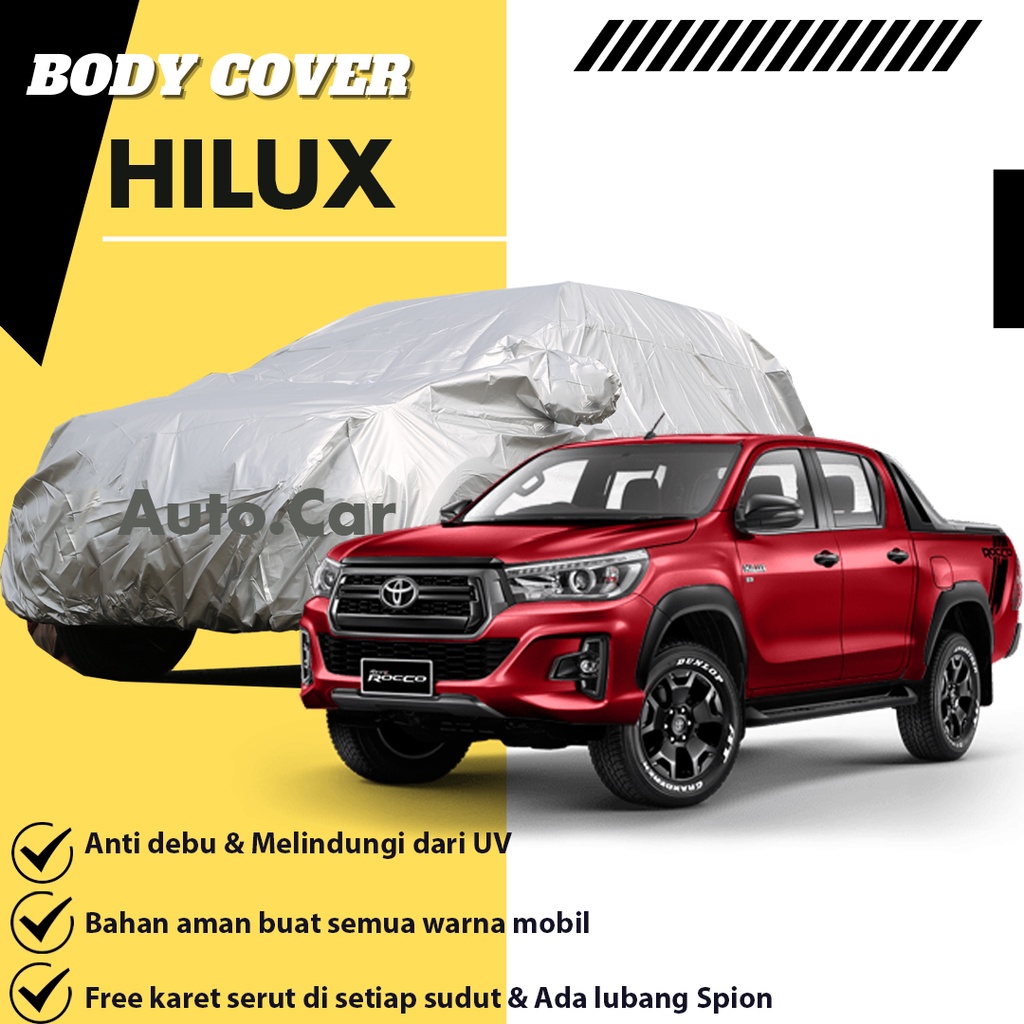 HILUX Body Cover Mobil hilux Sarung Mobil Hilux/hilux double cabin/hilux single cabin/triton/triton single cabin/triton double cabin/proton/avanza