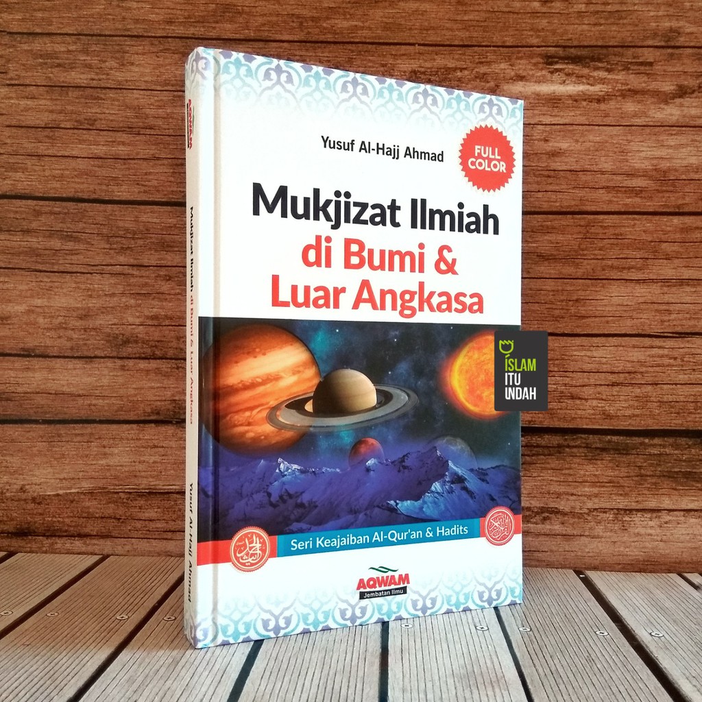 Mukjizat Ilmiah di Bumi & Luar Angkasa