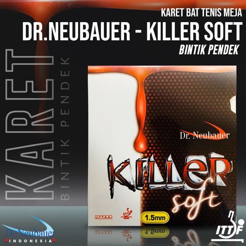 KARET TENIS MEJA BINTIK DR NEUBAUER KILLER SOFT ORIGINAL