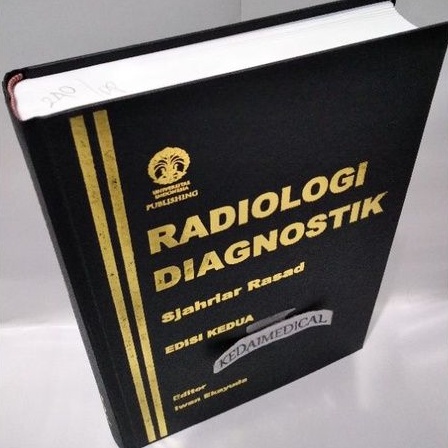 ( ORIGINAL ) BUKU RADIOLOGI DIAGNOSTIK FKUI EDISI 2 Th.2020 SJAHRIAR RASAD