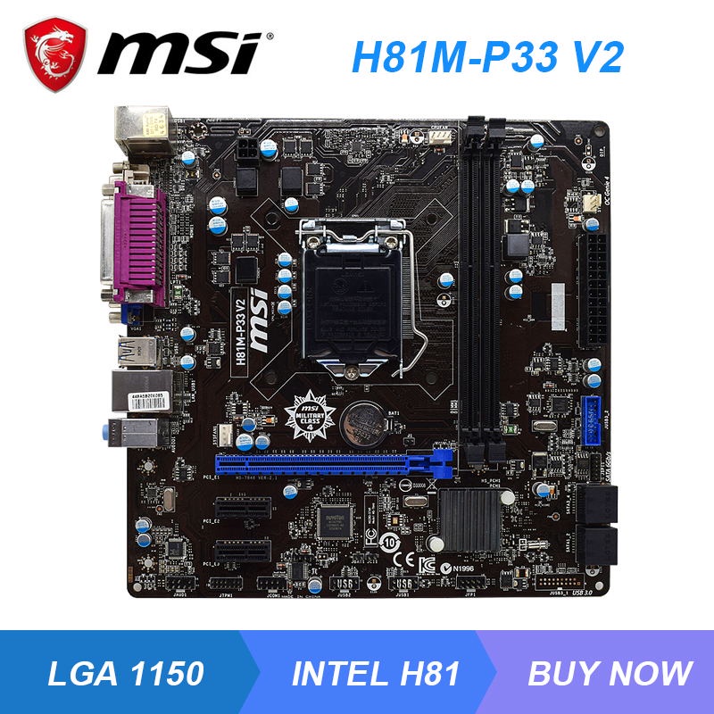 PREORDER MSI H81M-P33 V2 Motherboard 1150 Motherboard DDR3 Intel H81  16GB Support Xeon E3-1226 v3 C