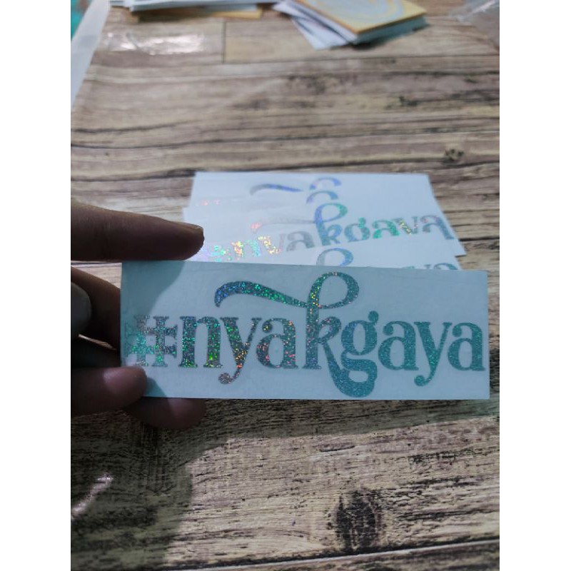 STICKER STIKER NG NYAKGAYA CUTTING