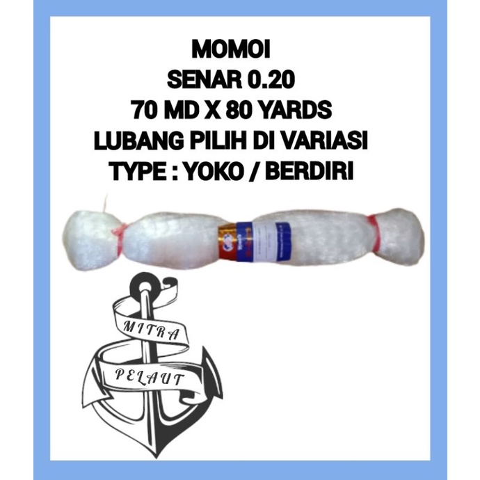 JARING IKAN MOMOI 0.20 70MD X 80YDS YOKO