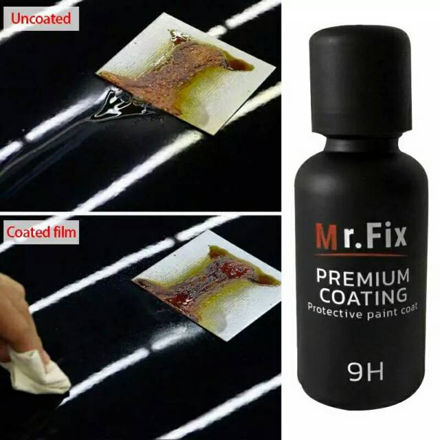 100% Original 30Ml Cairan Pelindung Cat Mobil Mr Fix 9H Nano Wax Glosy Ekterior Anti Fake Label Ori