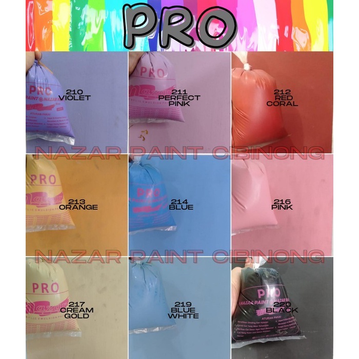 CAT TEMBOK KILOAN NAZAR PAINT MURAH BERKUALITAS PRO 210-220 INDOOR & OUT DOOR