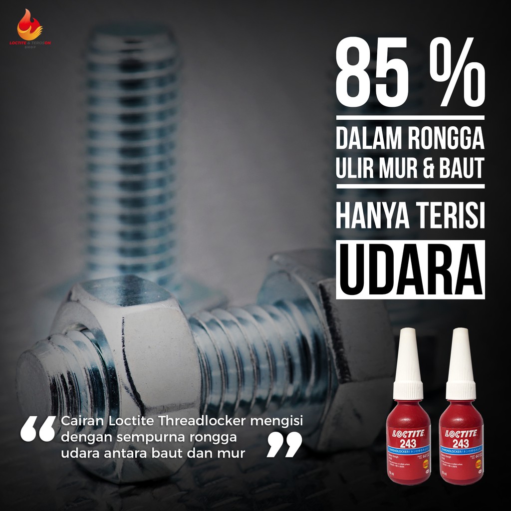 LEM BAUT LOCTITE 243 THREADLOCKER 10ML MENGUNCI IKATAN