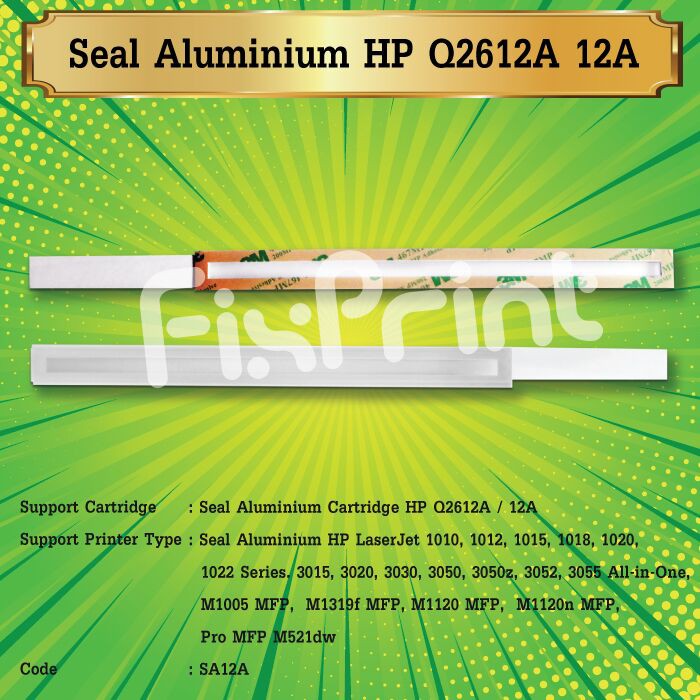 Seal Aluminium HP Q2612A 12A, Seal HP LaserJet 1010  M1005 MFP M1319f M1120 Murah