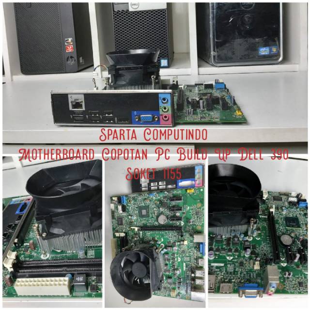 Motherboard Copotan Pc Build Up Dell 390 Soket 1155 siap pakai